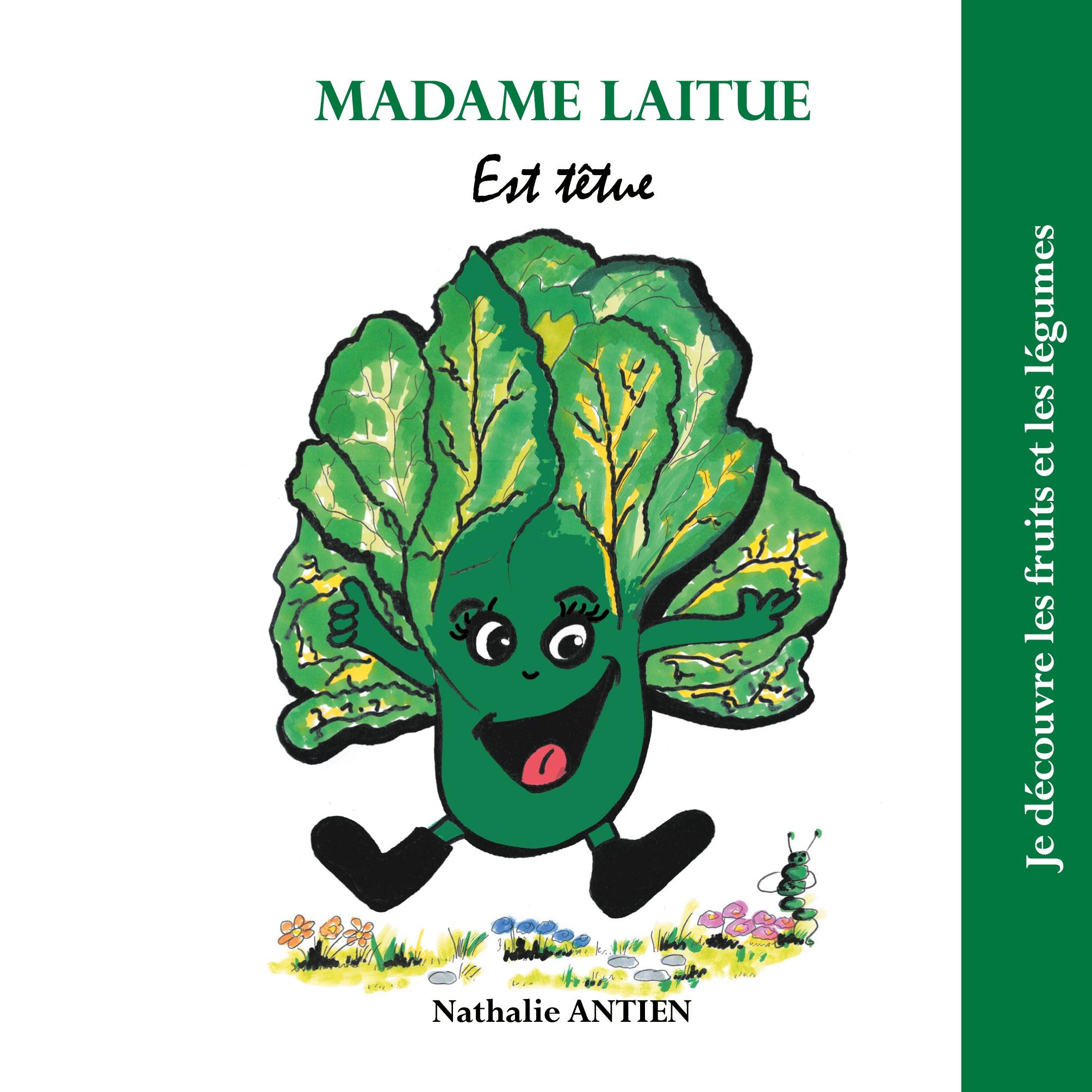 Madame Laitue est têtue