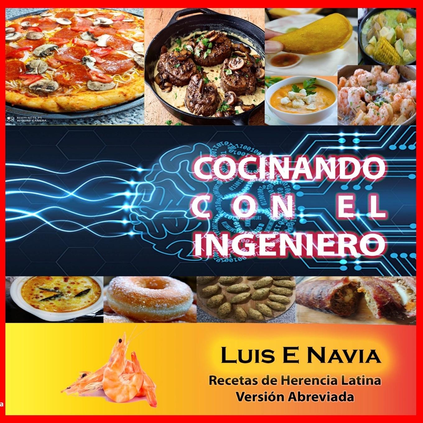 Cocinando con el Ingeniero Paperback