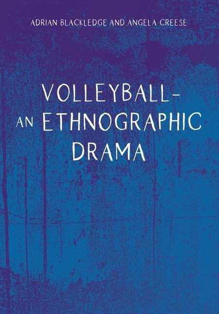 Volleyball - An Ethnographic Drama