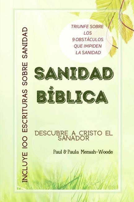 Sanidad Bíblica: Descubre a Cristo El Sanador