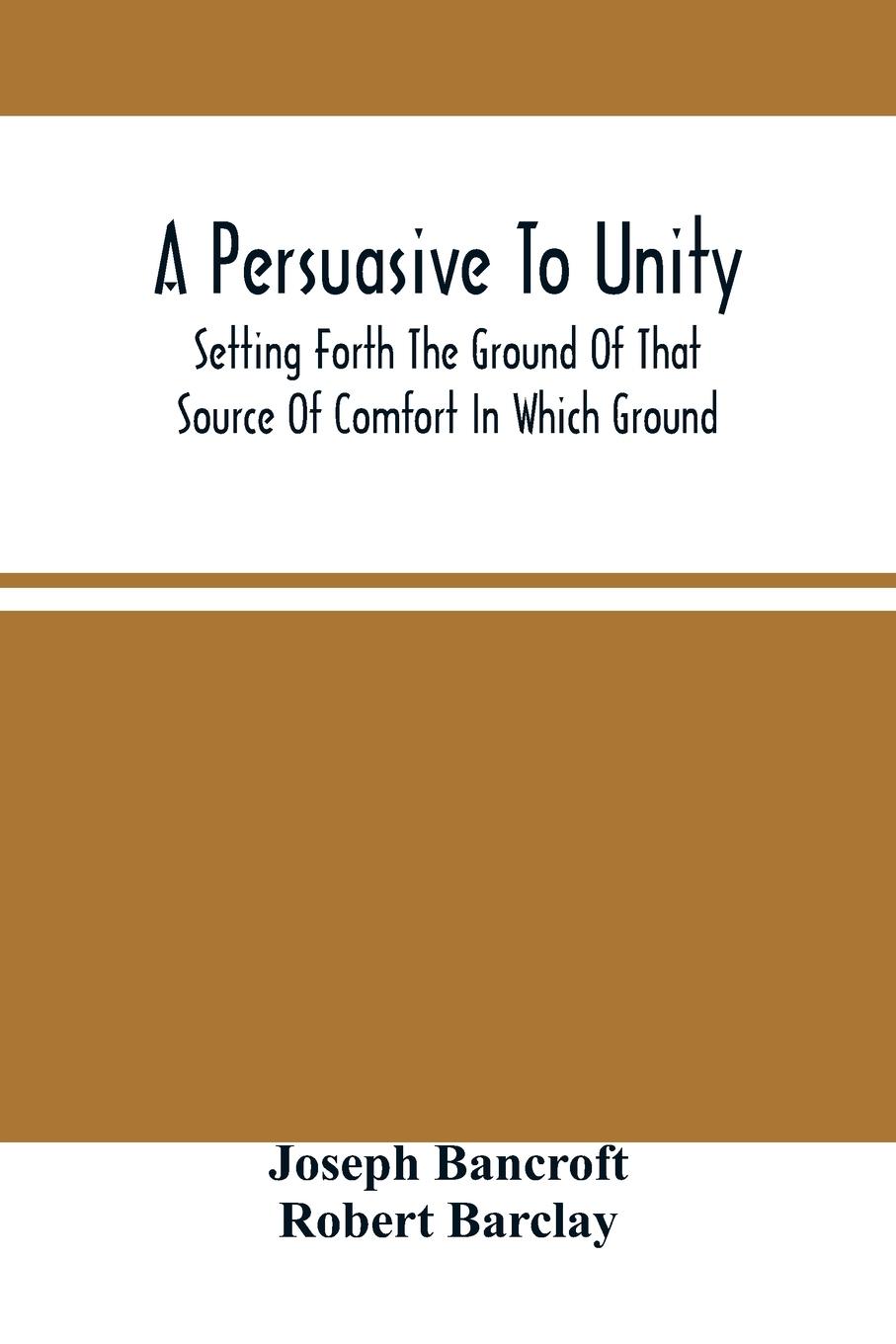 A Persuasive To Unity