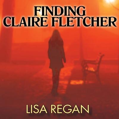 Finding Claire Fletcher