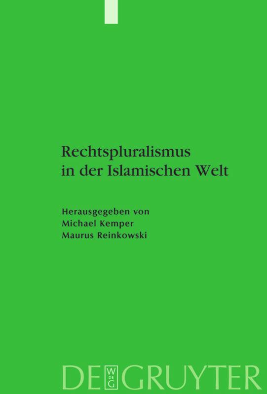 Rechtspluralismus in der Islamischen Welt