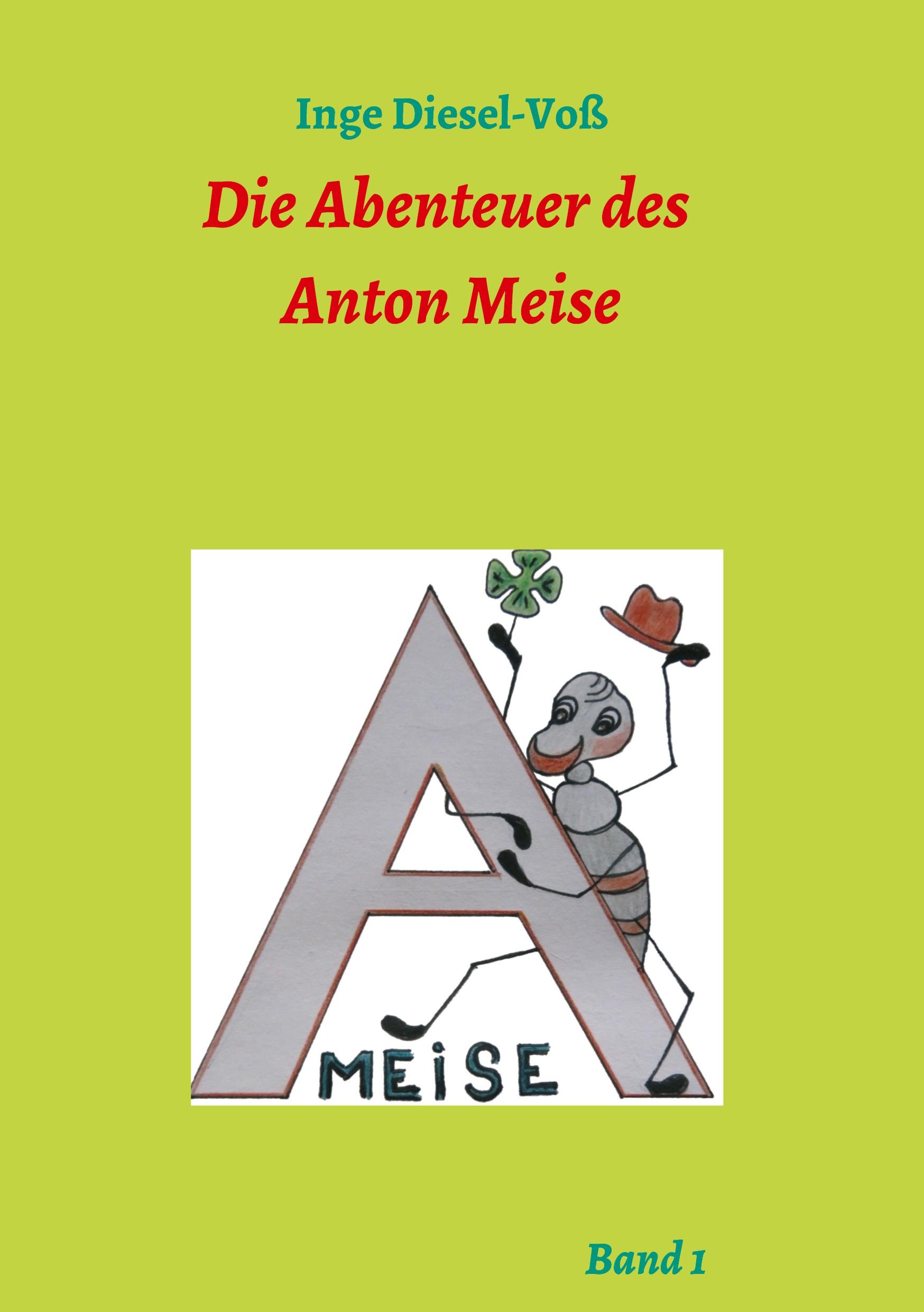 Die Abenteuer des Anton Meise