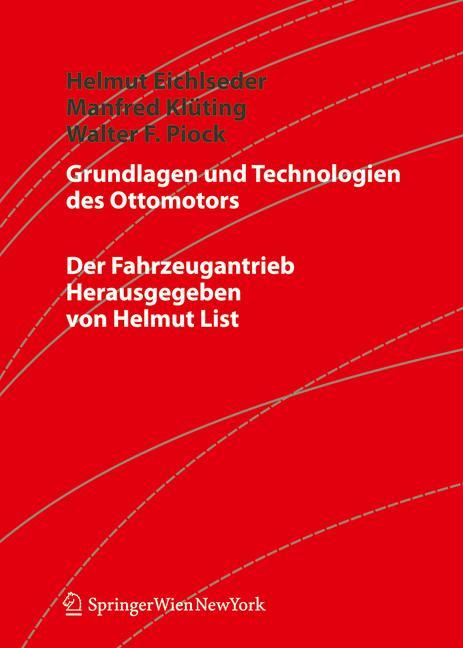 Grundlagen und Technologien des Ottomotors