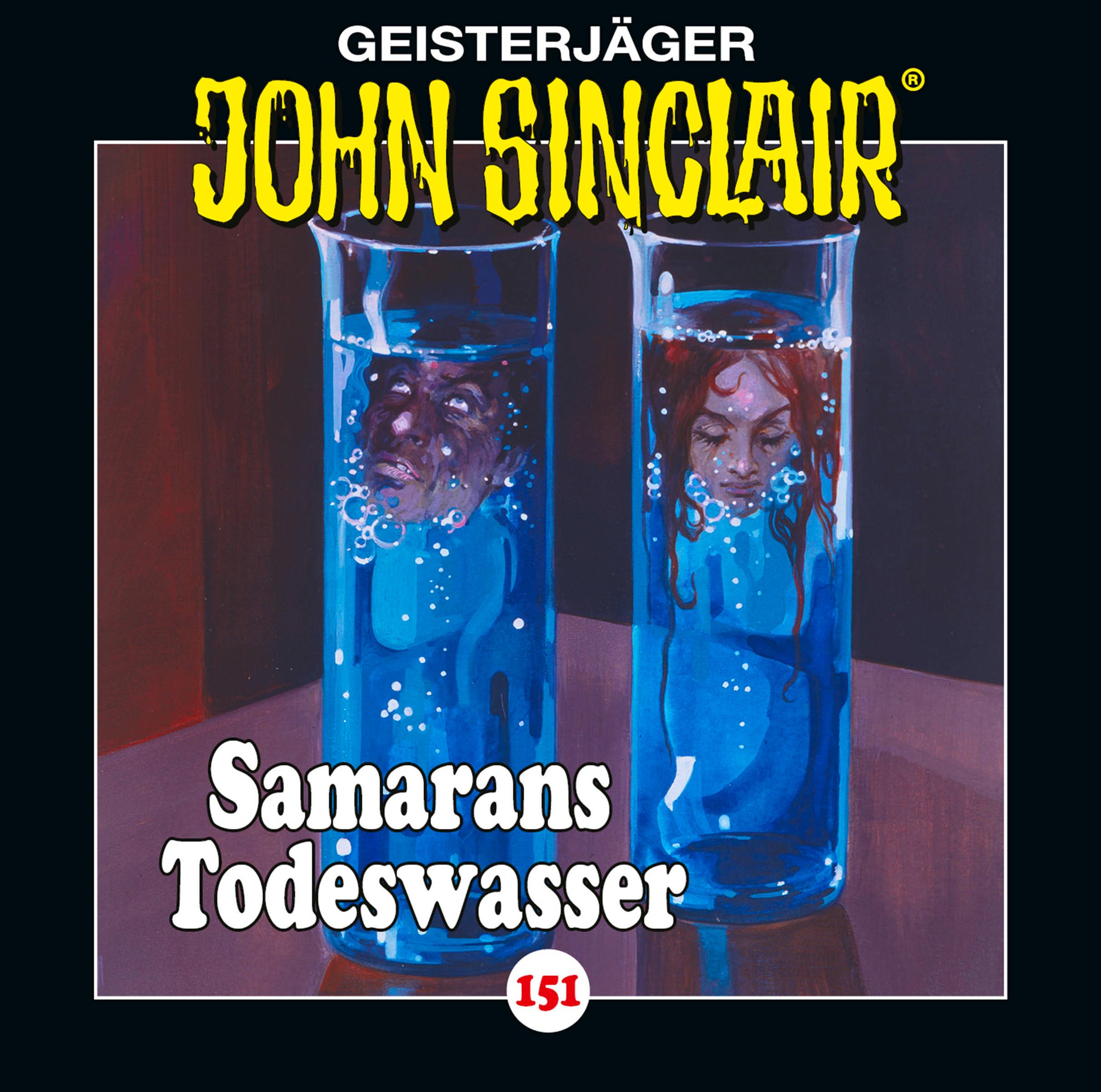 John Sinclair - Folge 151. Samarans Todeswasser . Teil 1 von 2.