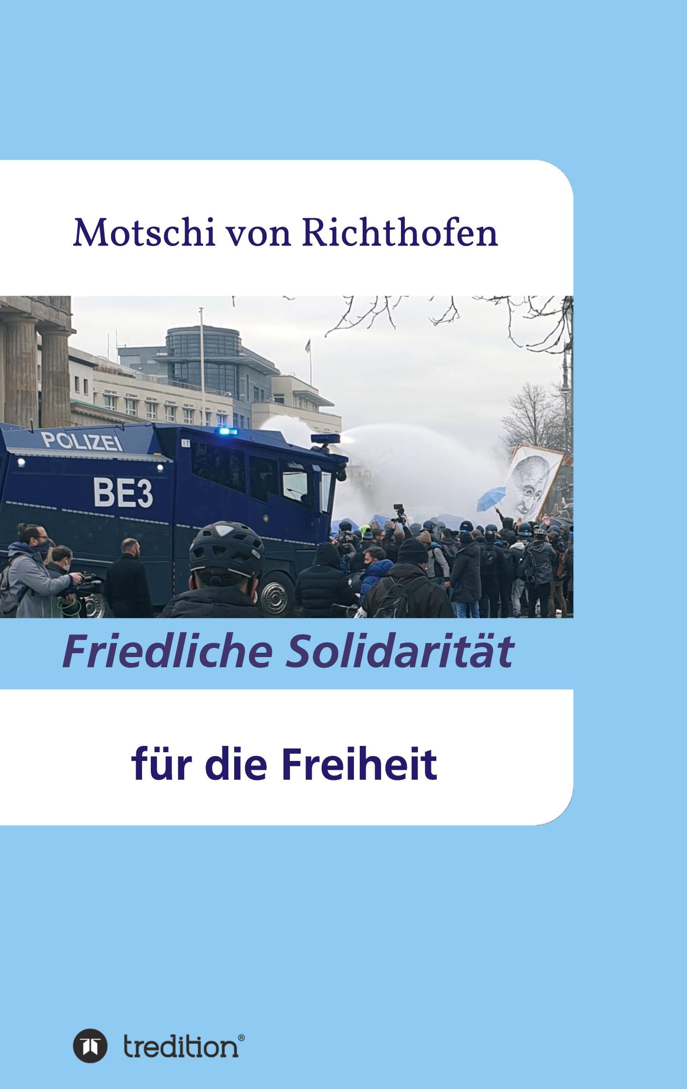 Friedliche Solidarität für die Freiheit