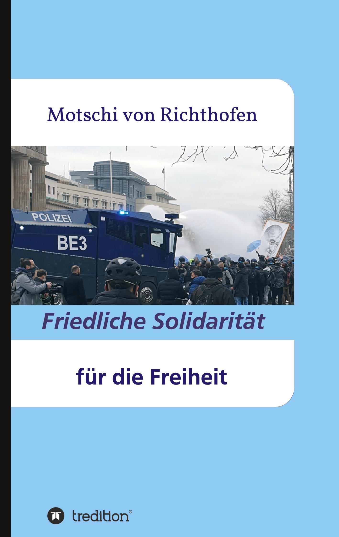 Friedliche Solidarität für die Freiheit