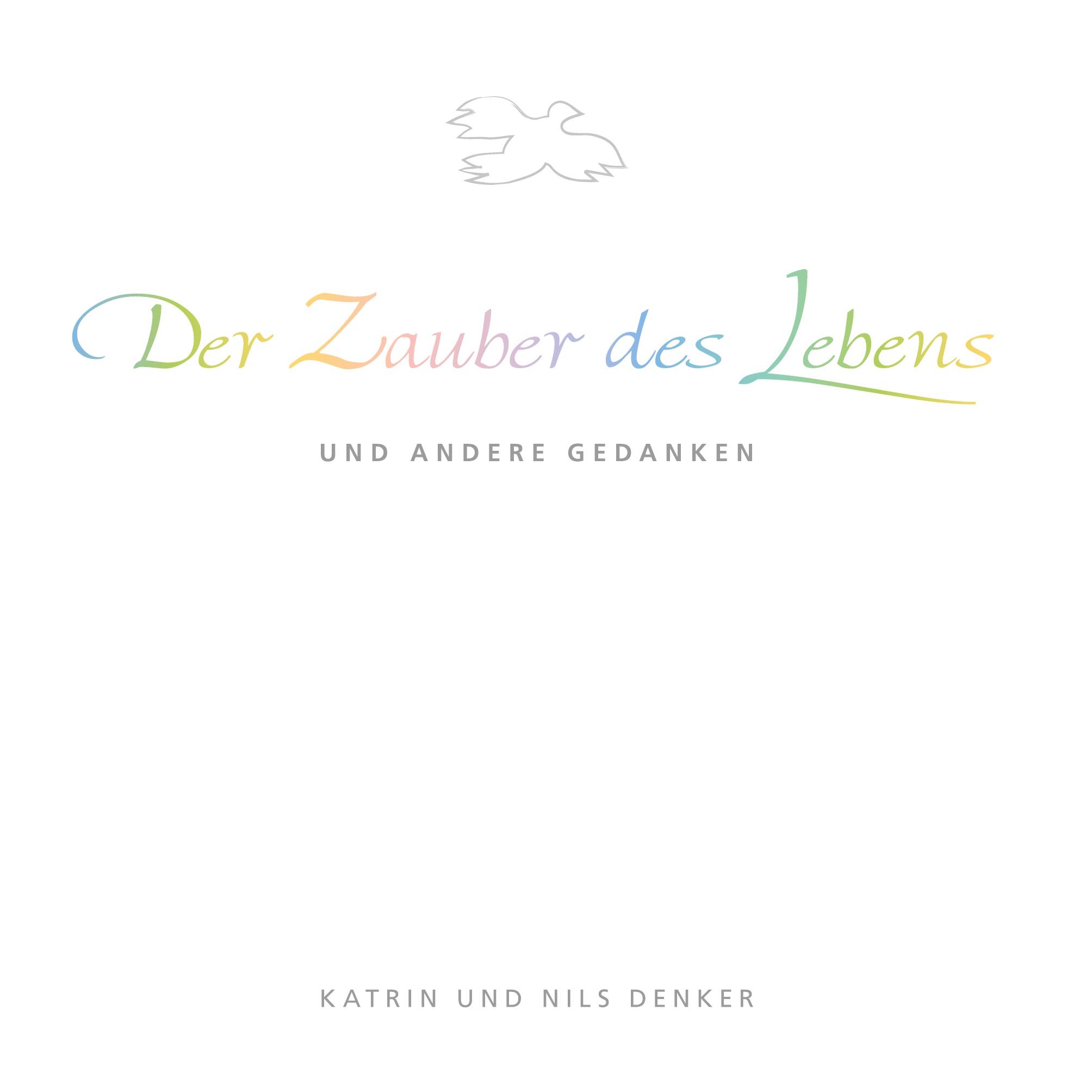 Der Zauber des Lebens