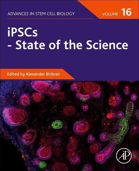 Ipscs - State of the Science