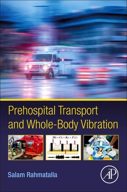 Prehospital Transport and Whole-Body Vibration