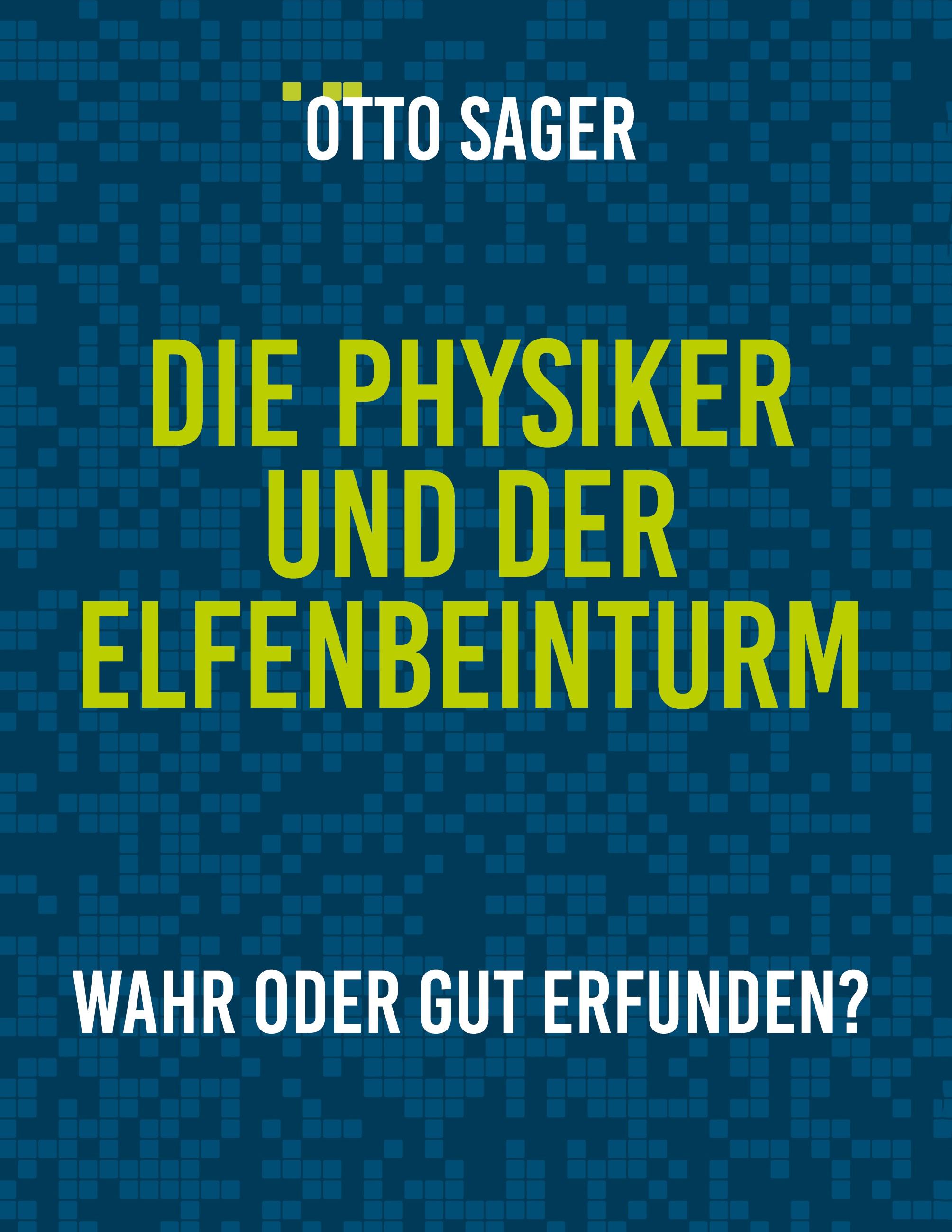 Die Physiker und der Elfenbeinturm