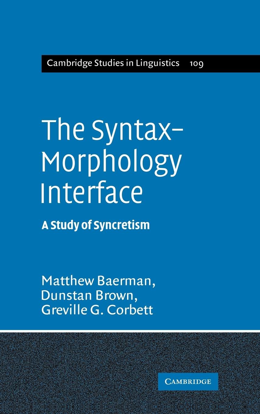 The Syntax-Morphology Interface