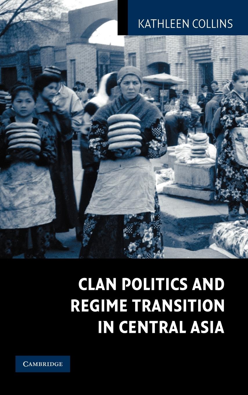 Clan Politics and Regime Transition in Central Asia