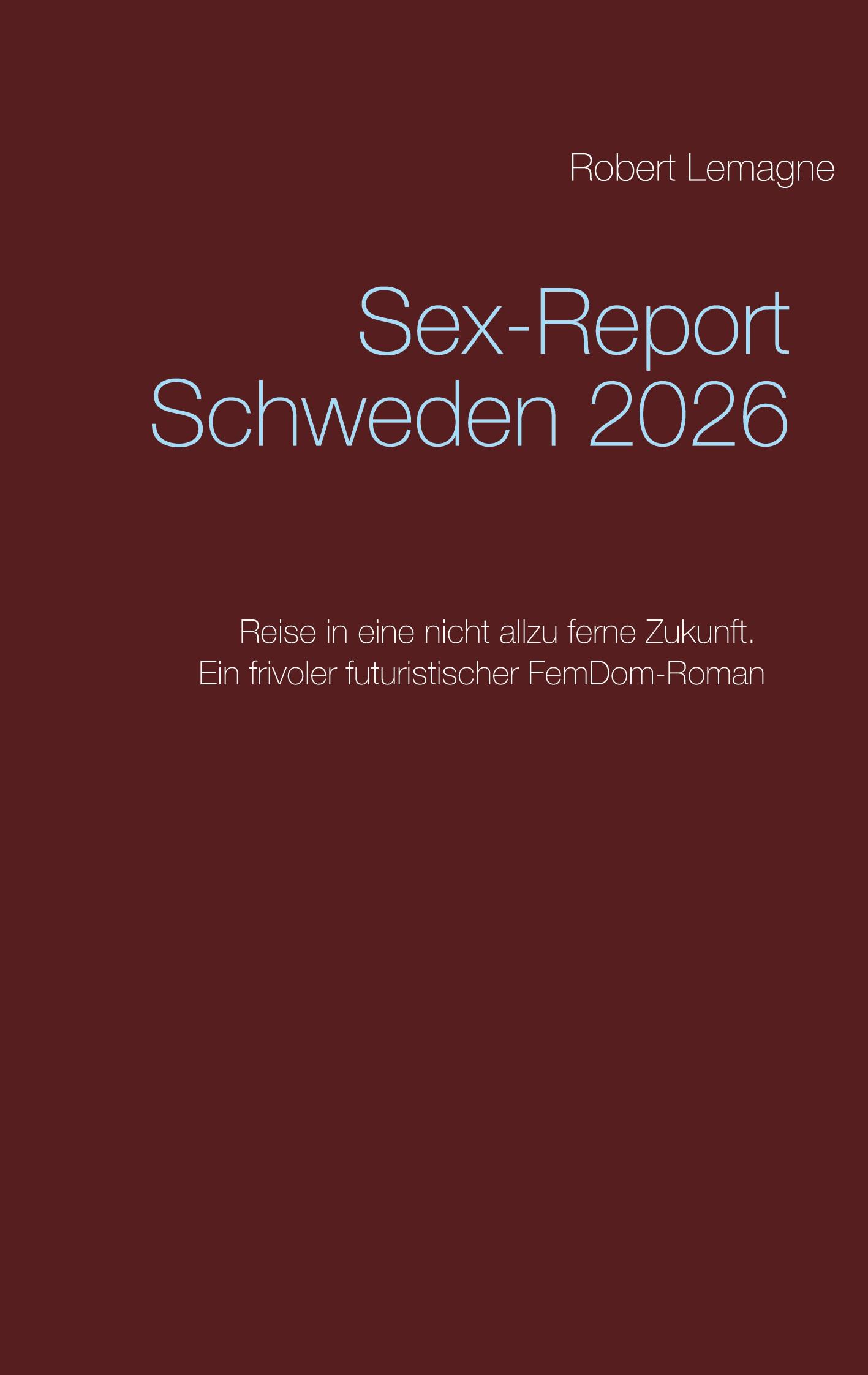 Sex-Report Schweden 2026