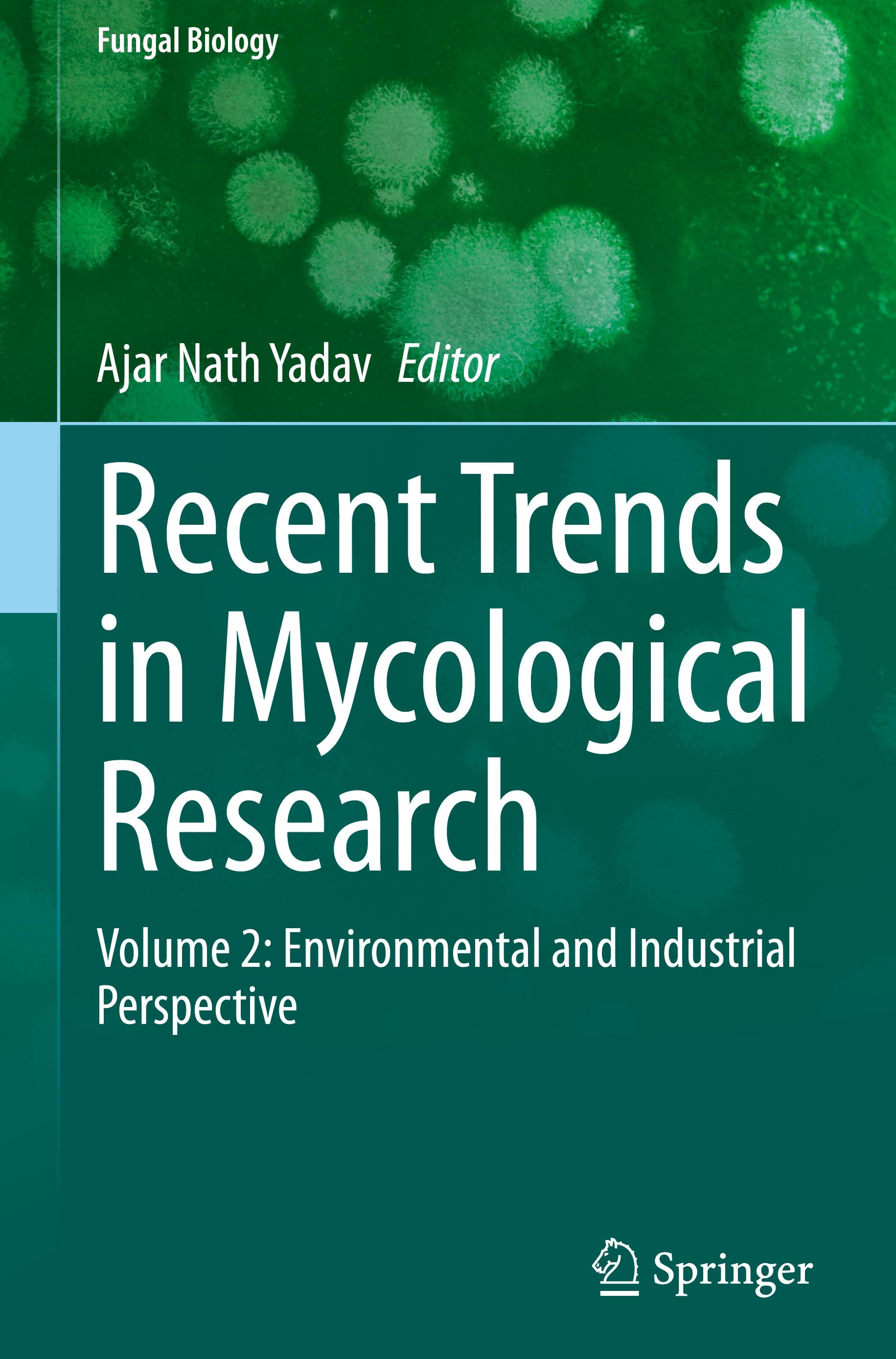 Recent Trends in Mycological Research