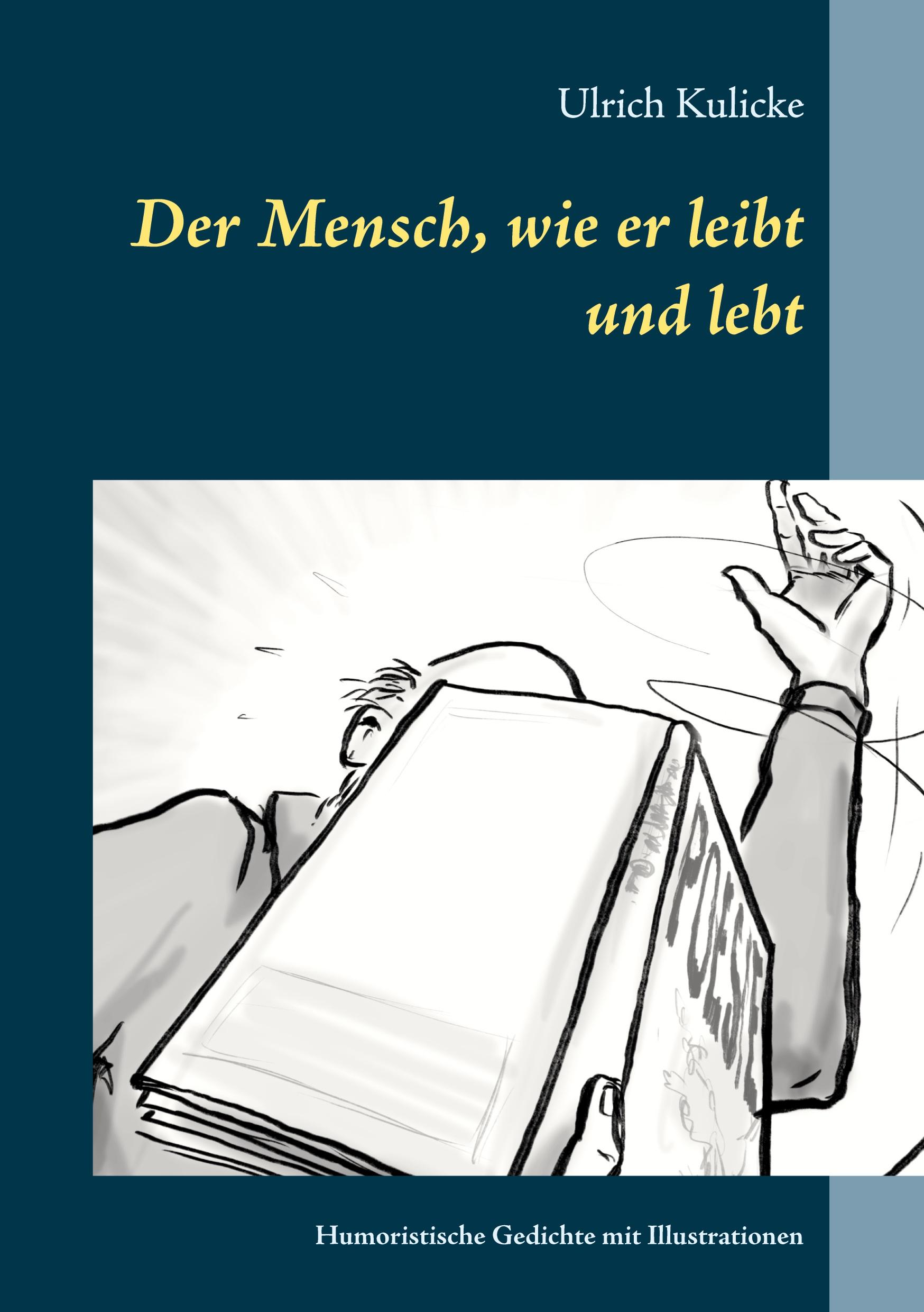 Der Mensch, wie er leibt und lebt