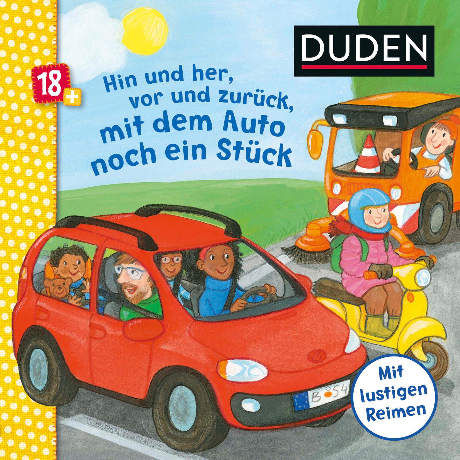 Duden 18+: Hin und her, vor und zurück, mit dem Auto noch ein Stück