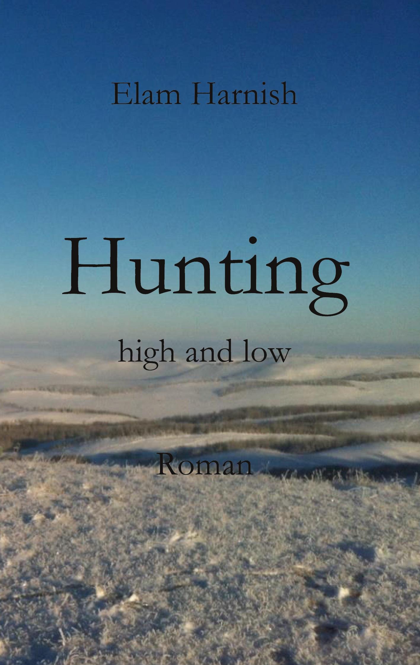 Hunting high and low