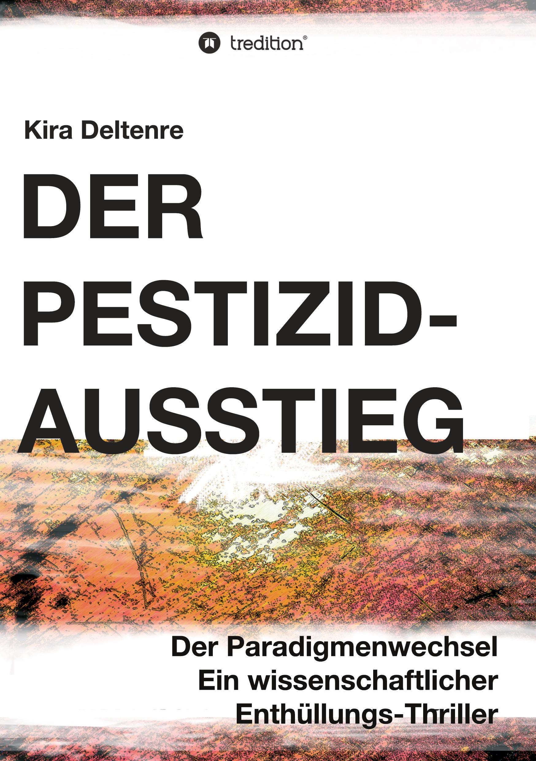 Der Pestizid-Ausstieg