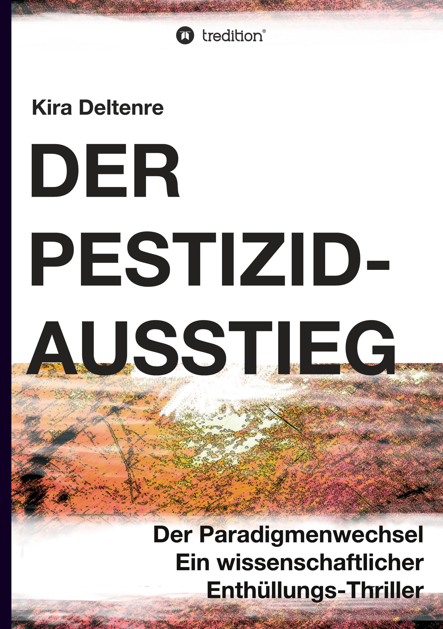 Der Pestizid-Ausstieg