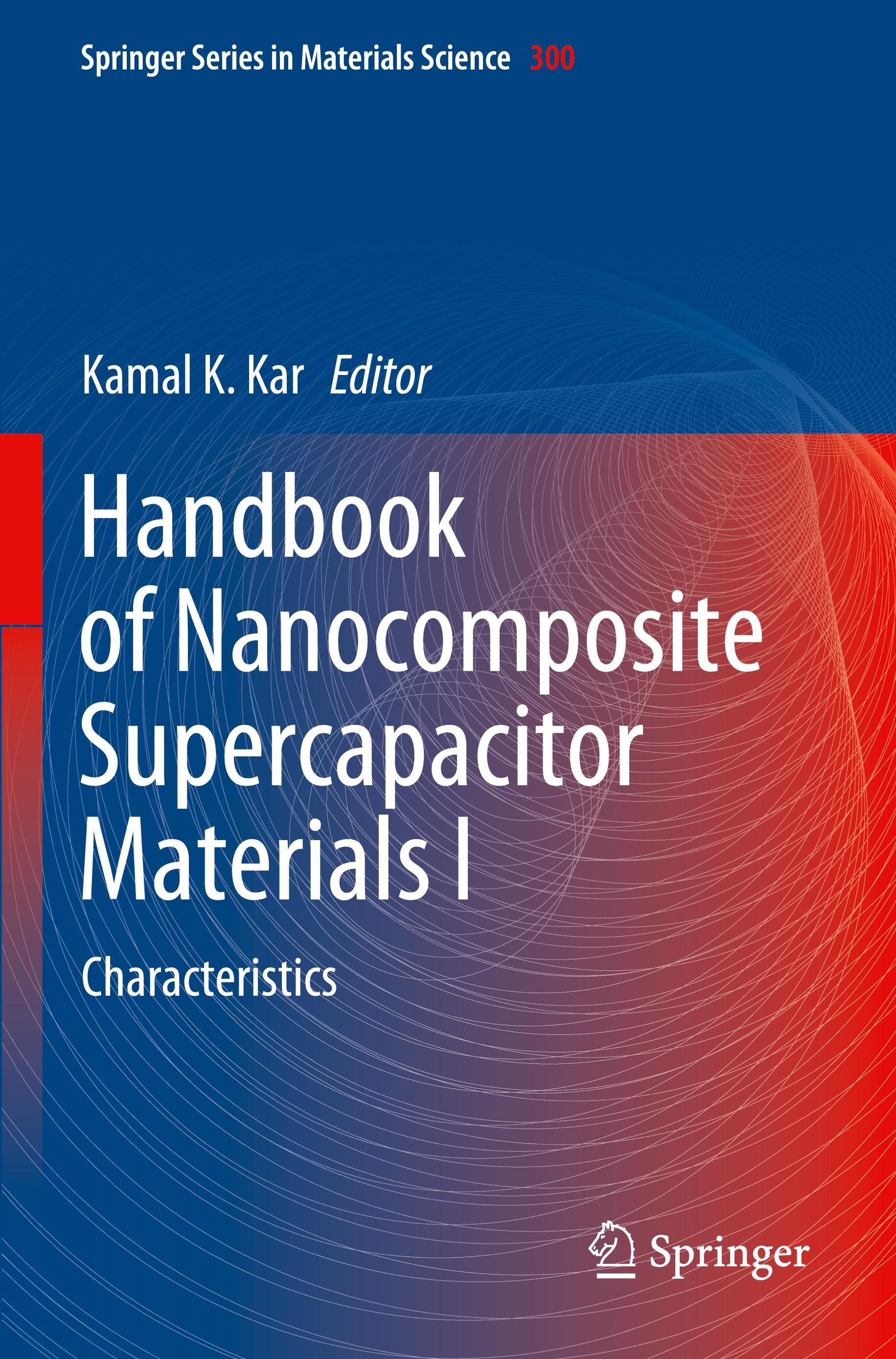 Handbook of Nanocomposite Supercapacitor Materials I