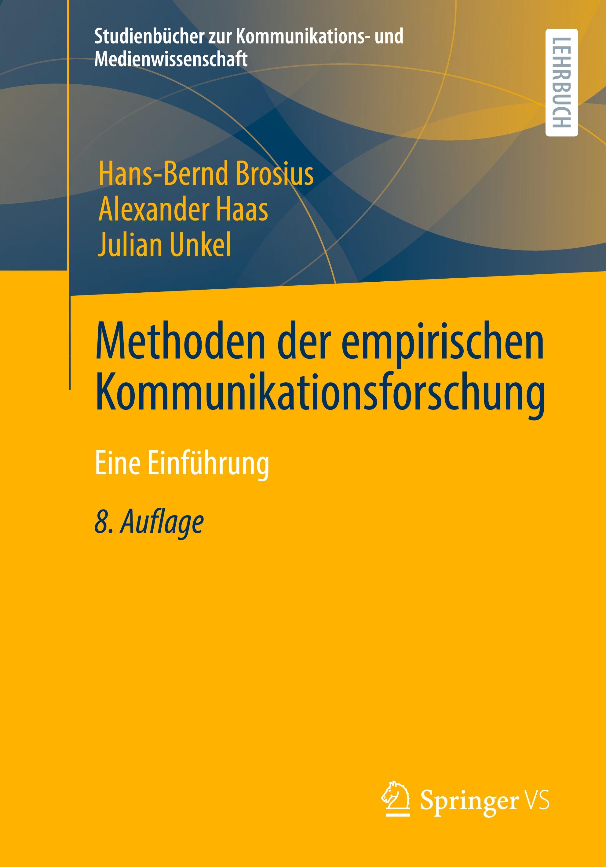 Methoden der empirischen Kommunikationsforschung