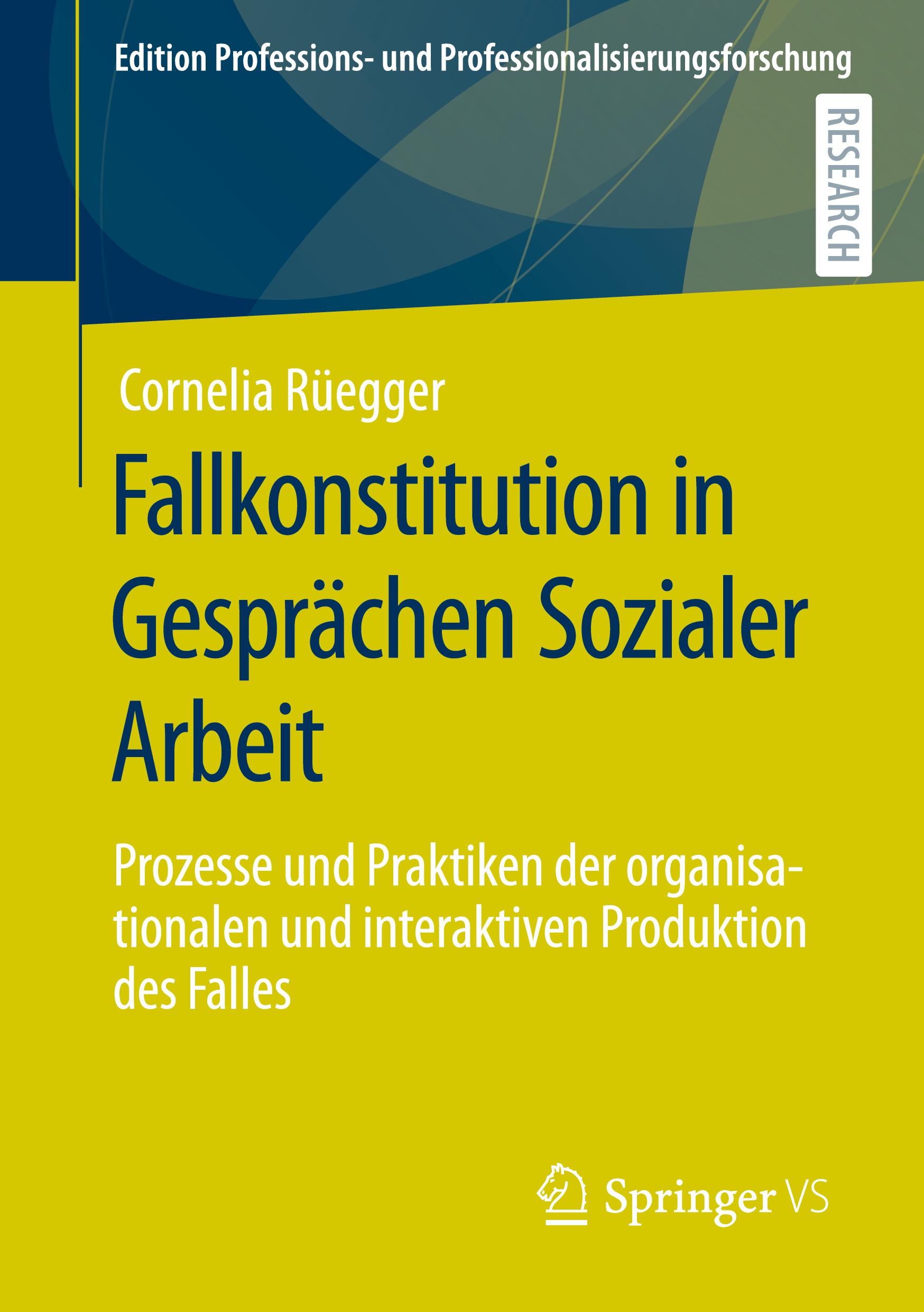 Fallkonstitution in Gesprächen Sozialer Arbeit