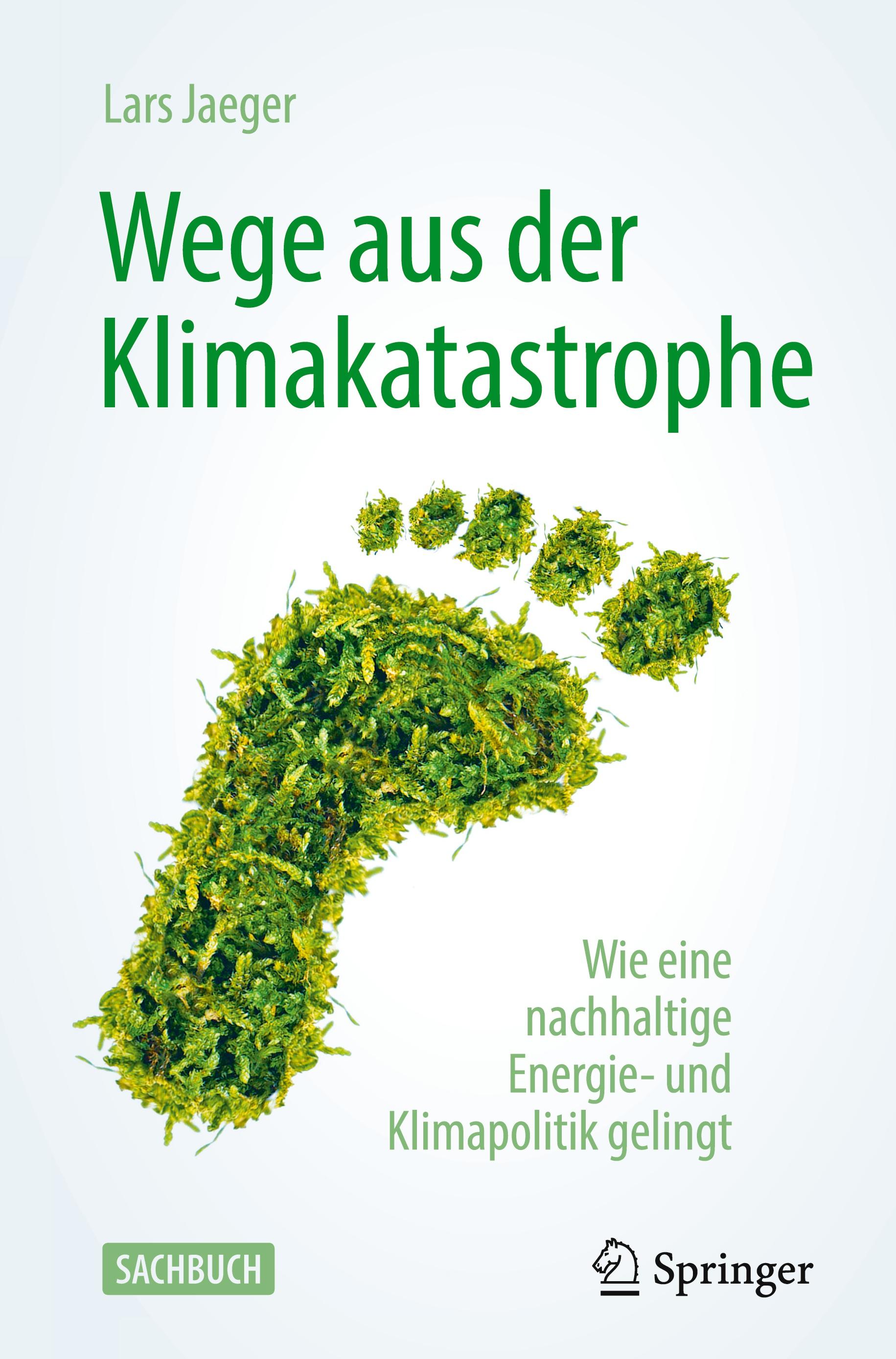 Wege aus der Klimakatastrophe