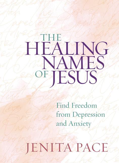 The Healing Names of Jesus