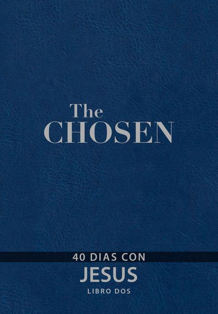 The Chosen - Libro DOS