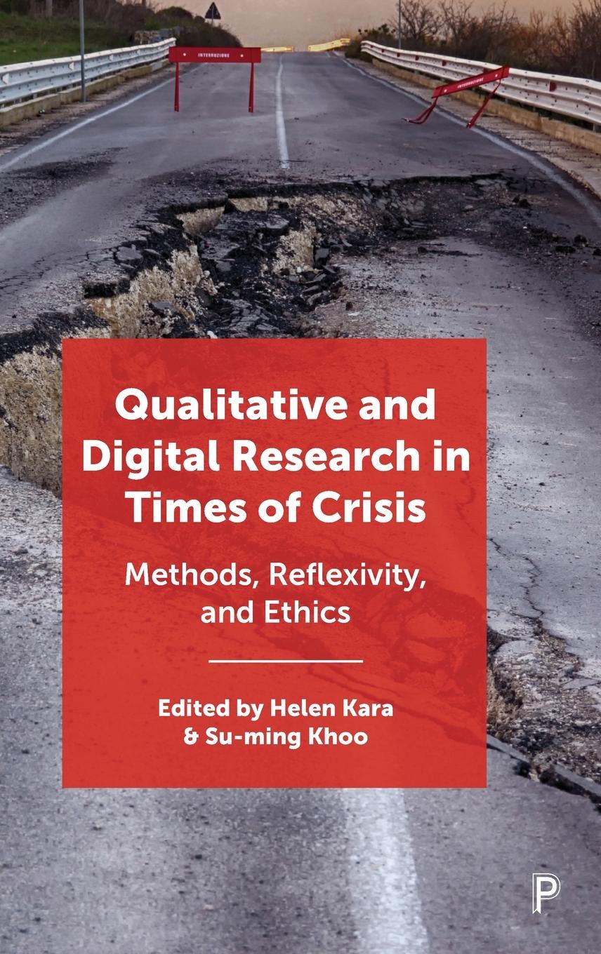 Qualitative and Digital Research in Times of Crisis