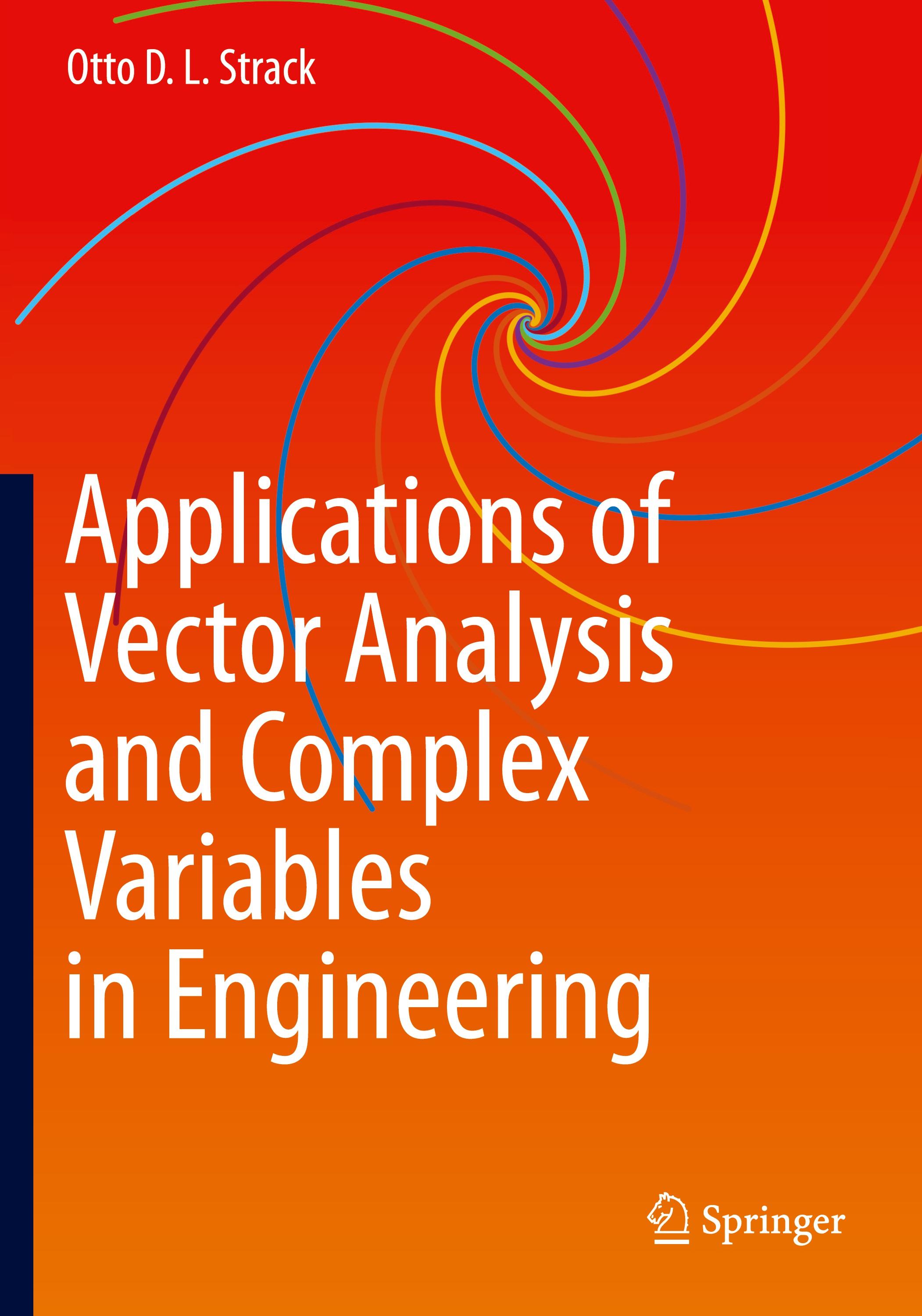 Applications of Vector Analysis and Complex Variables in Engineering