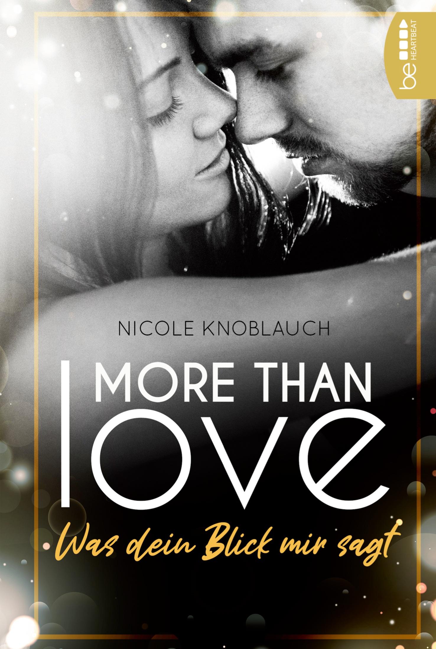 More than Love ¿ Was dein Blick mir sagt