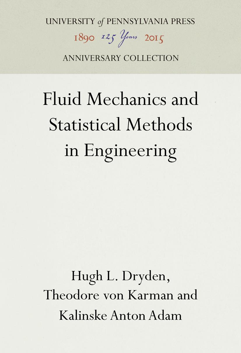 Fluid Mechanics and Statistical Methods in Engineering