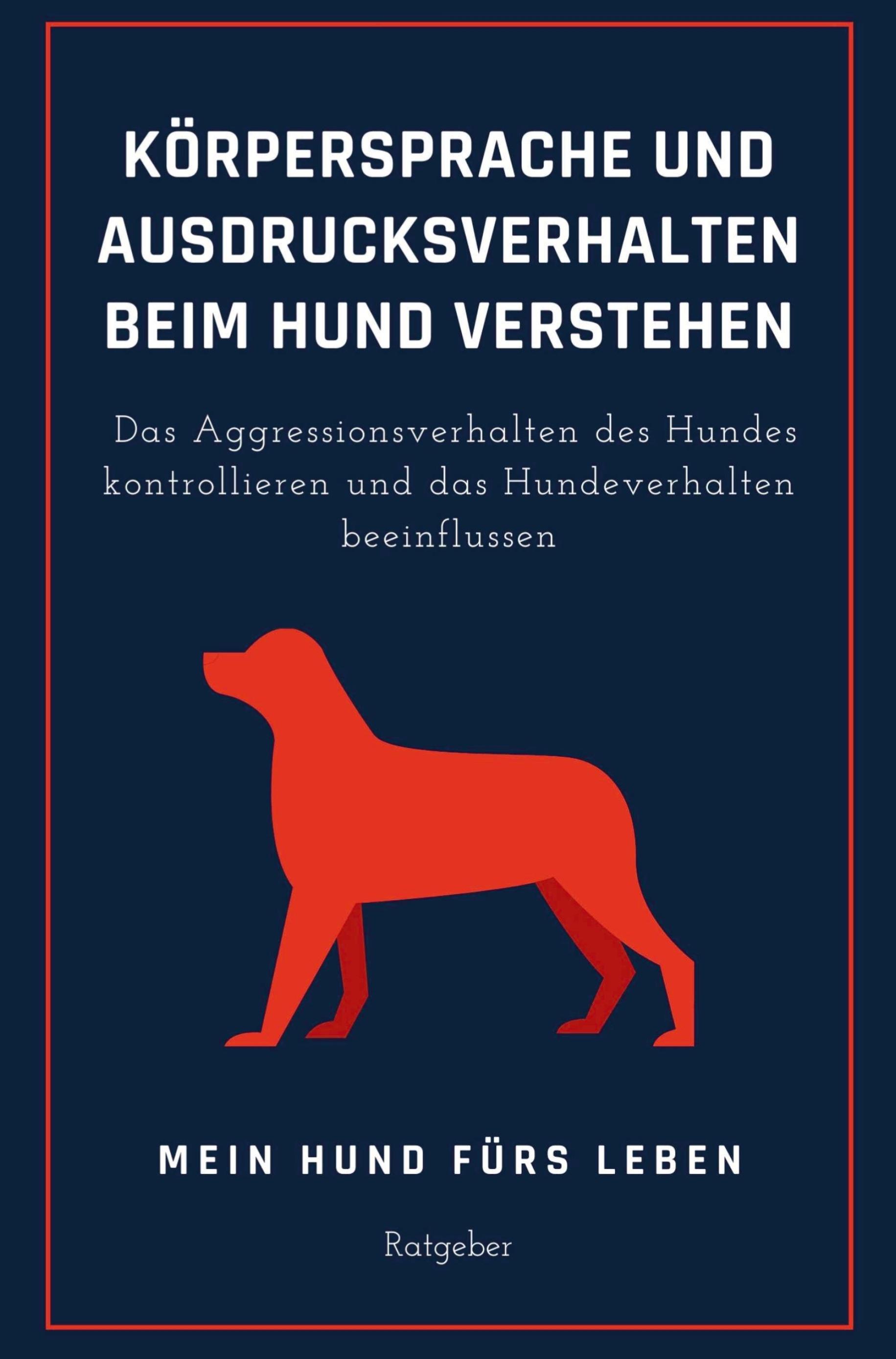 Ausdrucksverhalten und Körpersprache beim Hund verstehen