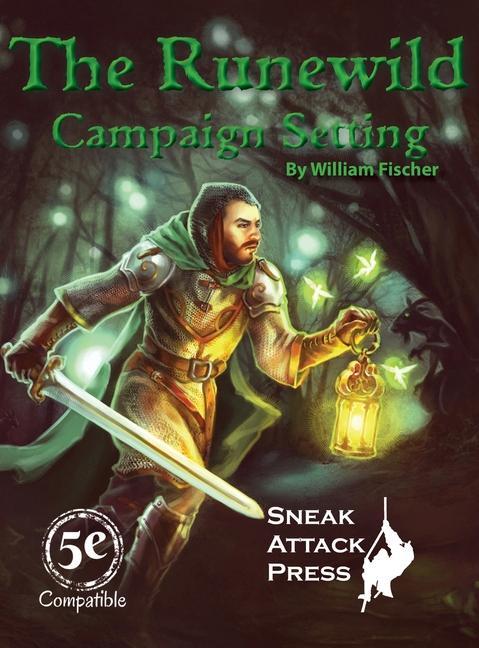 The Runewild Campaign Setting