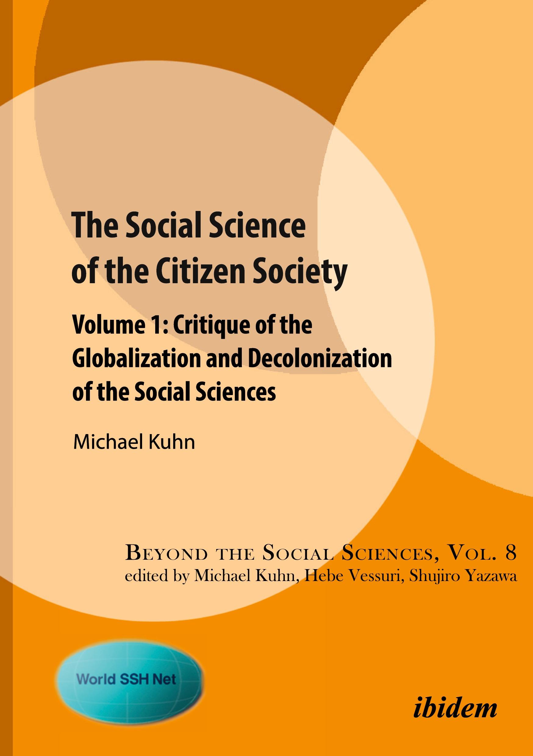 The Social Science of the Citizen Society Volume 1