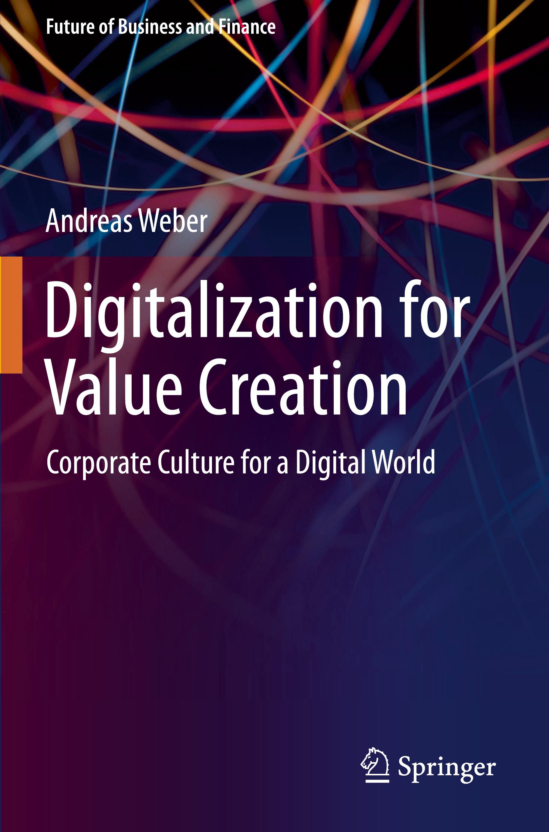 Digitalization for Value Creation