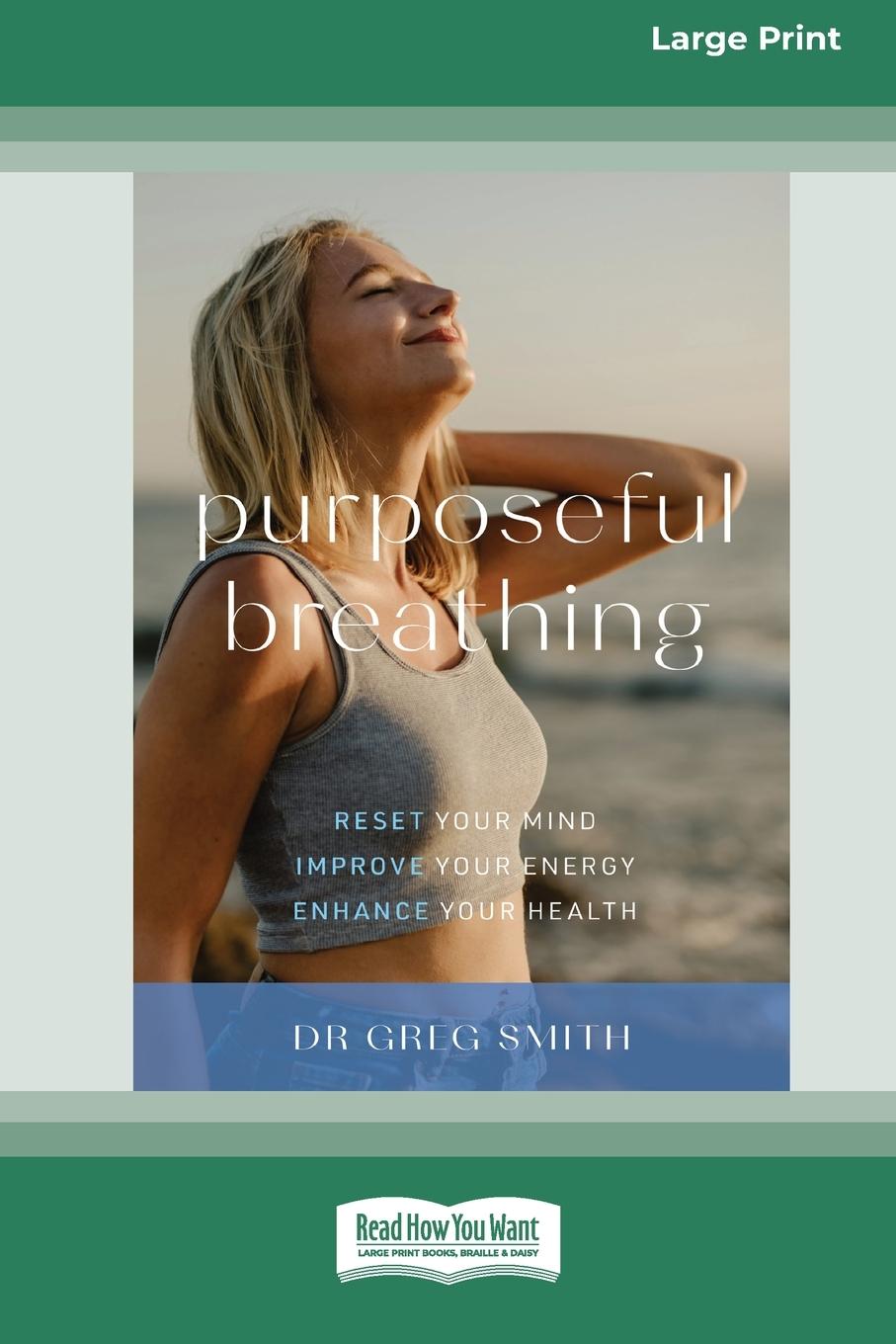 Purposeful Breathing