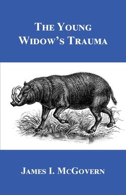 The Young Widow's Trauma