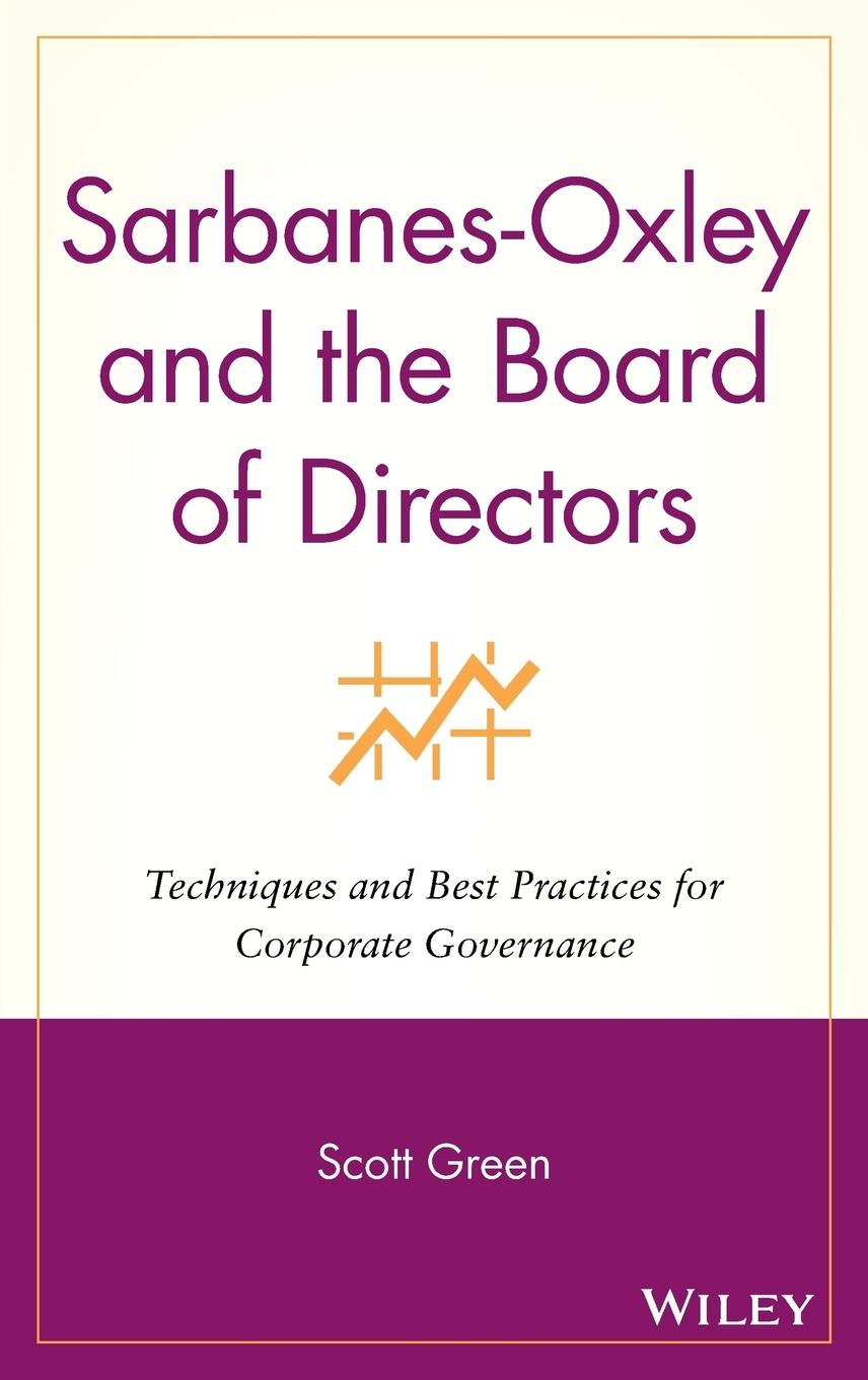 Sarbanes-Oxley and the Board of Directors