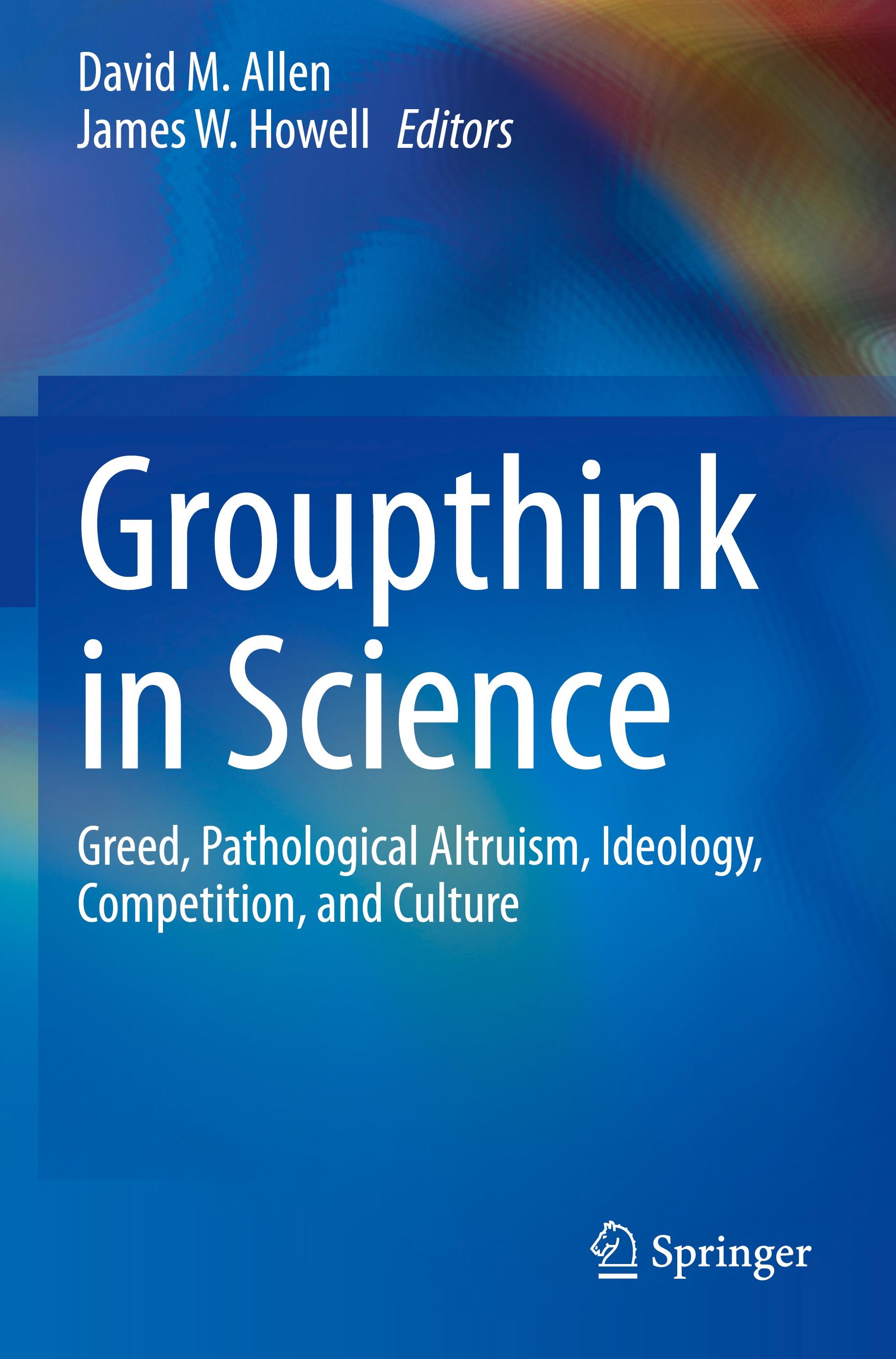 Groupthink in Science