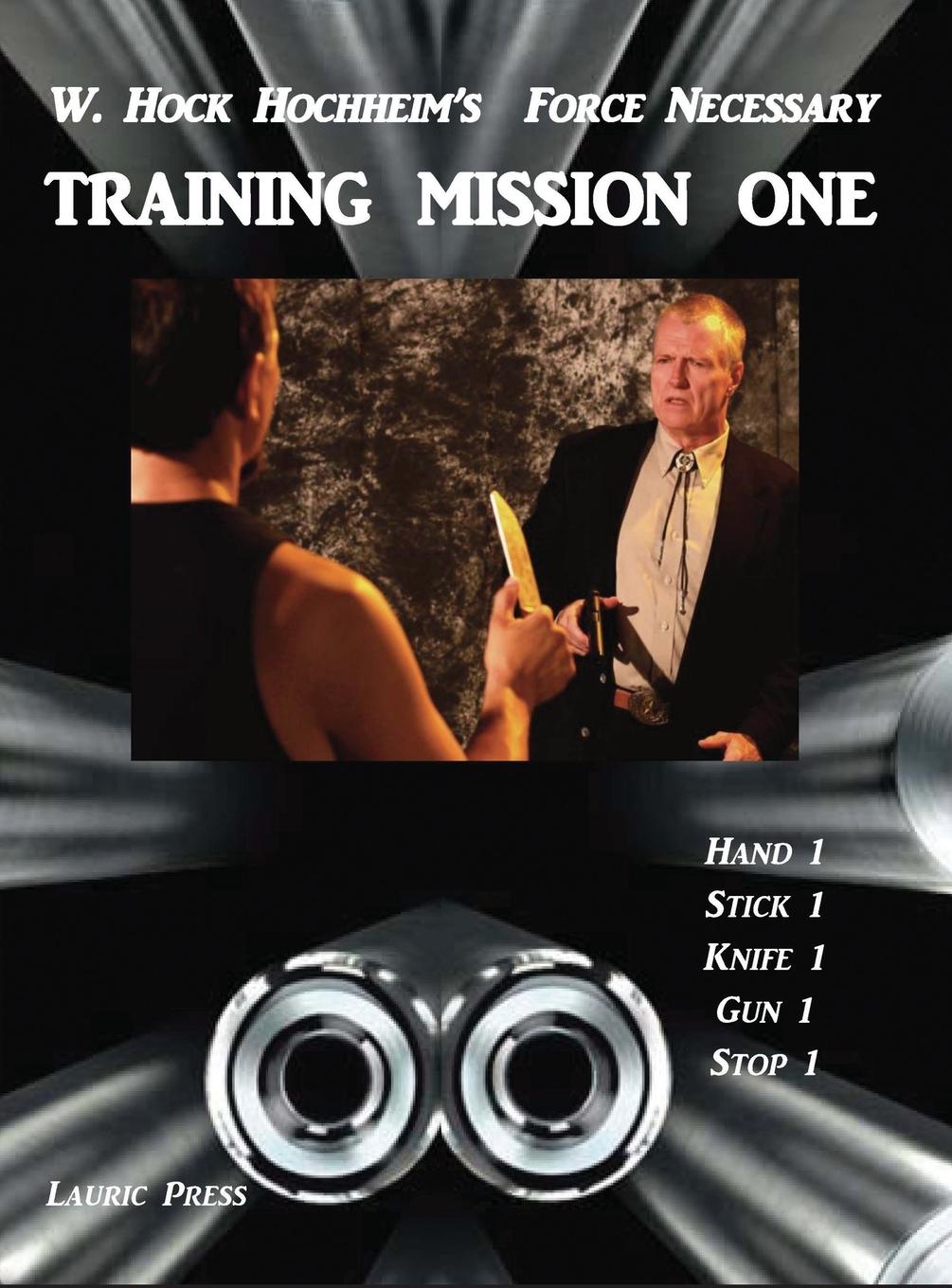 Training Mission One