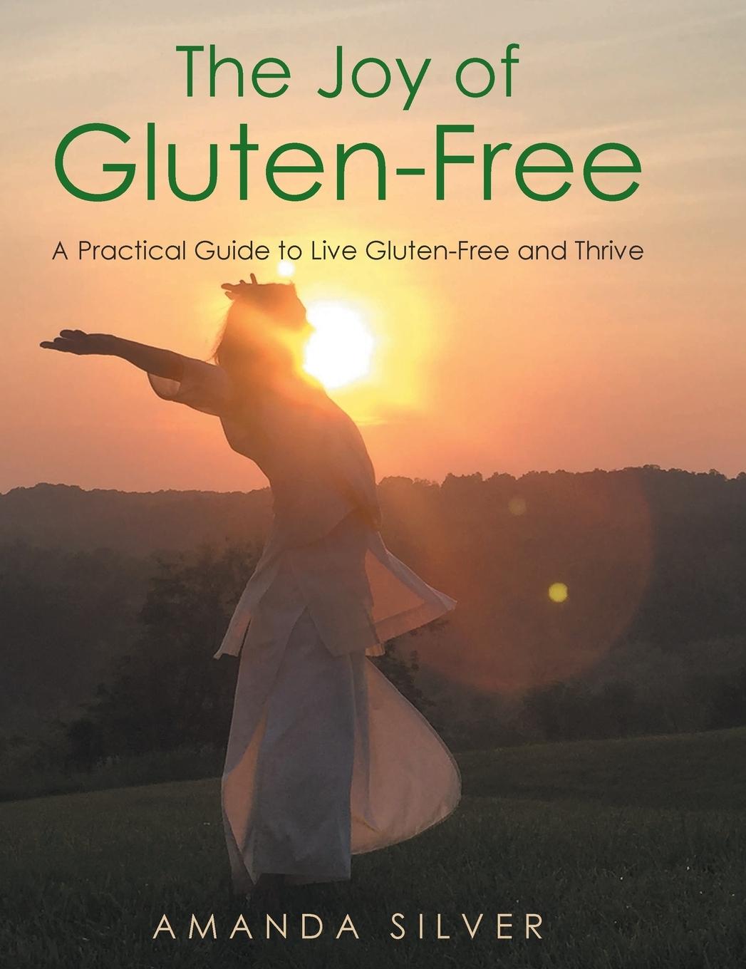 The Joy of Gluten-Free