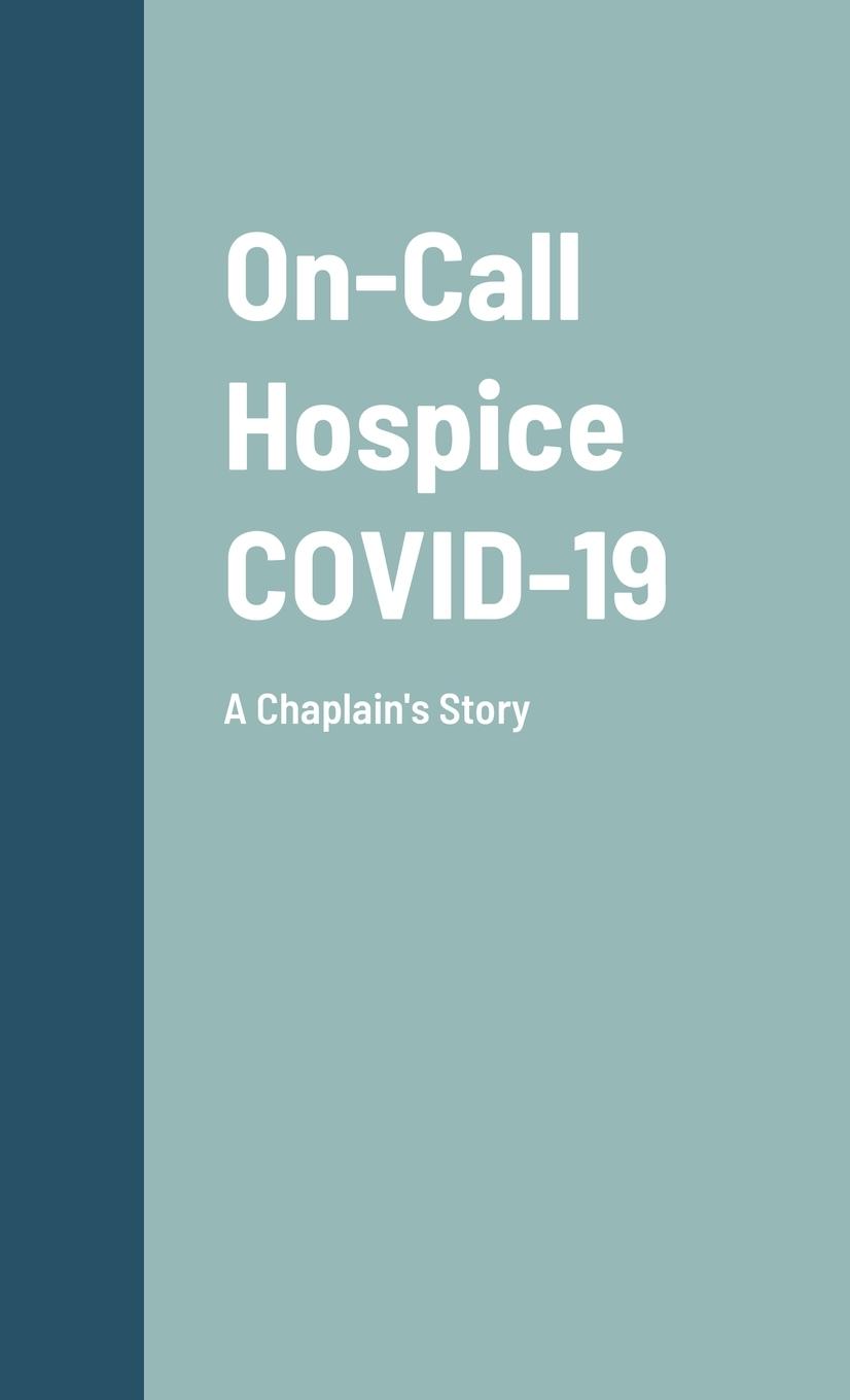 On-Call Hospice COVID-19