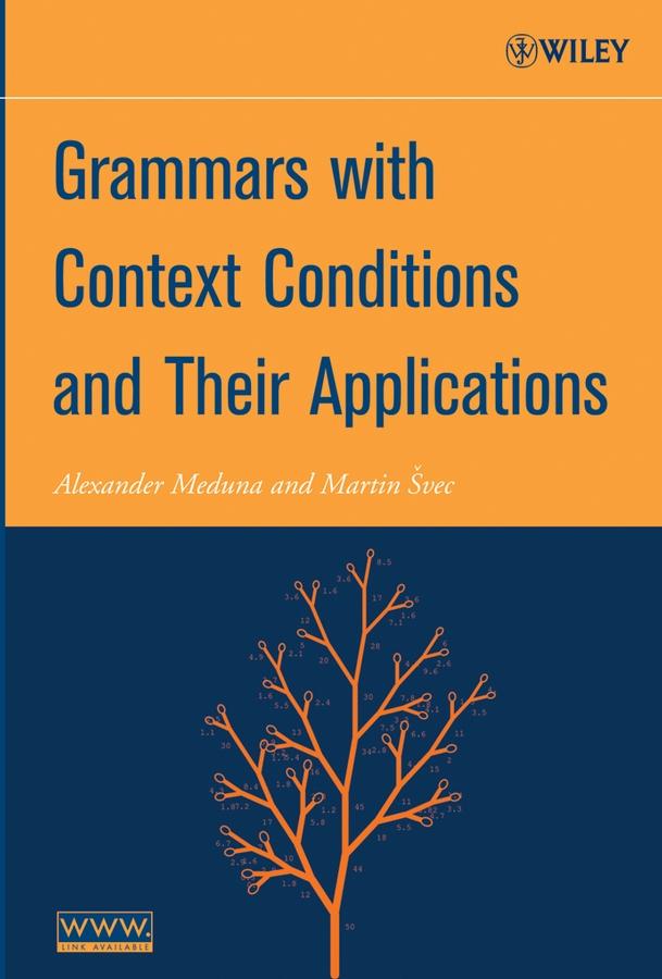 Grammars with Context Conditions and Their Applications