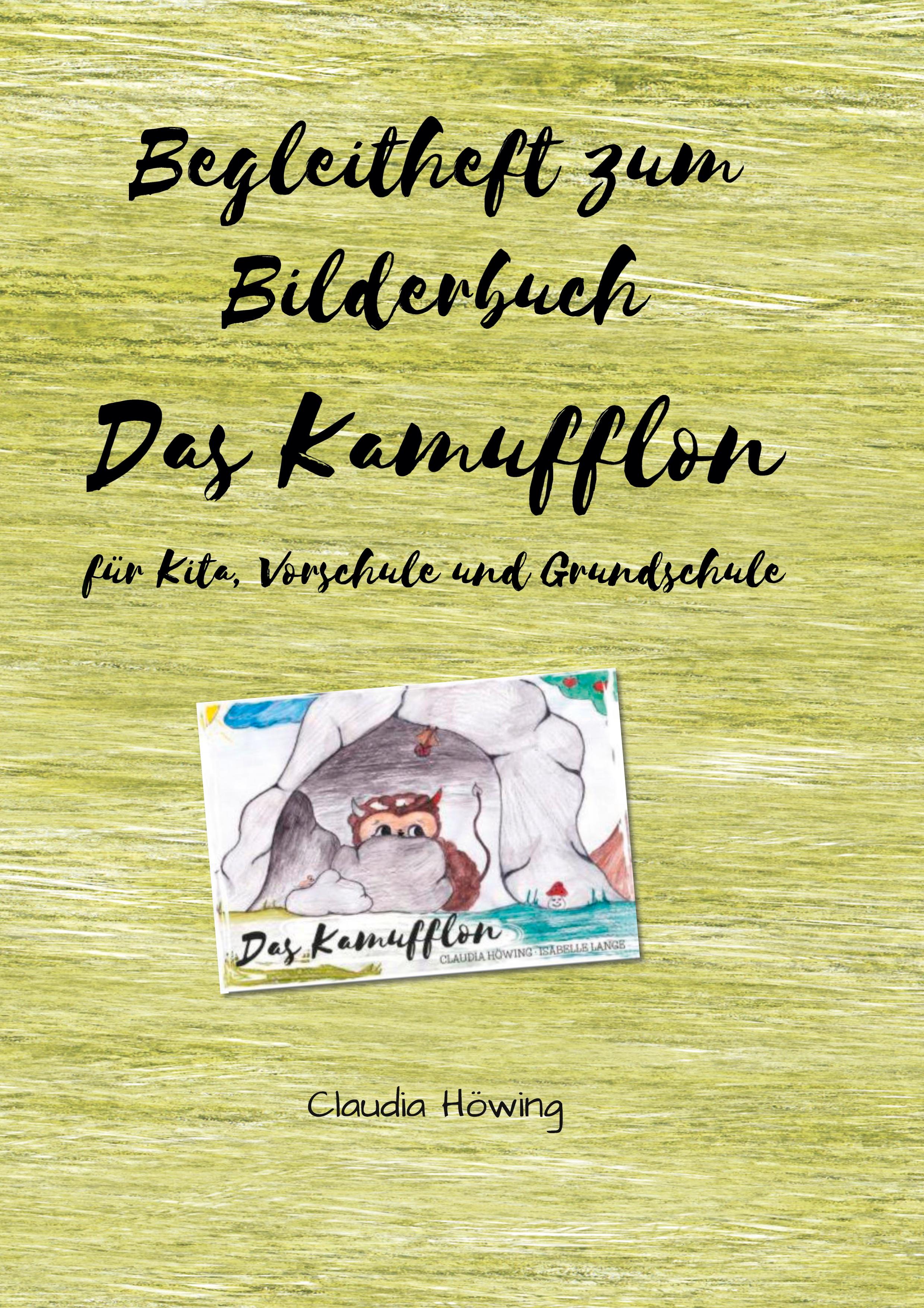 Begleitheft zum Bilderbuch "Das Kamufflon" für Kita, Vorschule und Grundschule