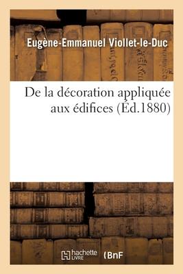 de la Décoration Appliquée Aux Édifices