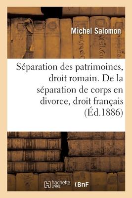 de la Séparation Des Patrimoines, En Droit Romain